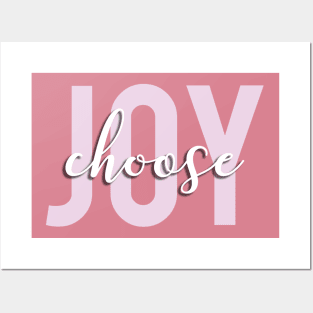 Choose Joy Posters and Art